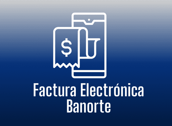Factura Electrónica Banorte