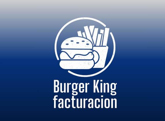 Burger King facturación