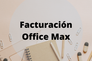 Facturacion Office Max